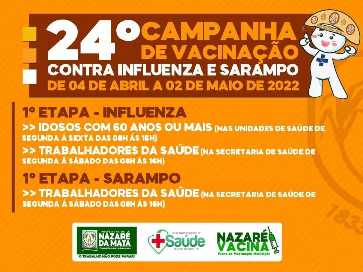 24° CAMPANHA DE VACINAÇÃO CONTRA A INFLUENZA E SARAMPO